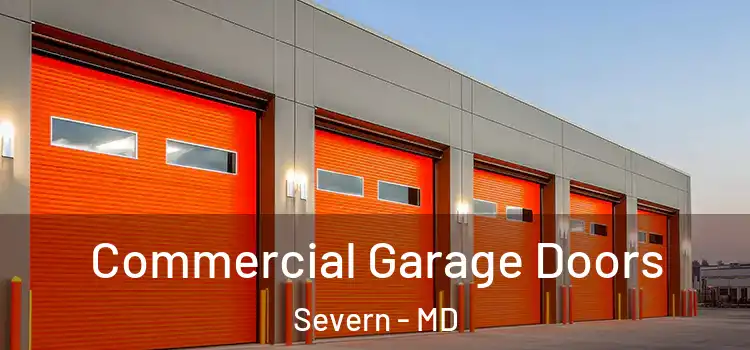  Commercial Garage Doors Severn - MD