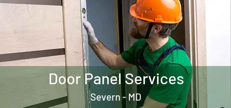 Door Panel Services Severn - MD