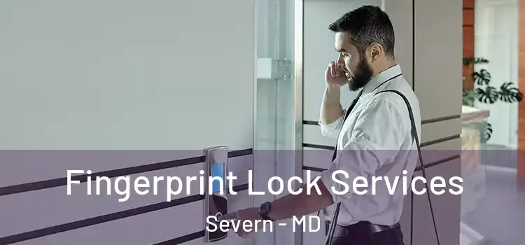 Fingerprint Lock Services Severn - MD