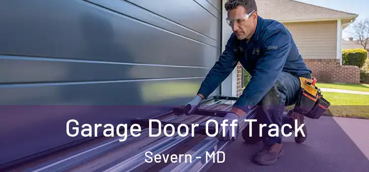  Garage Door Off Track Severn - MD