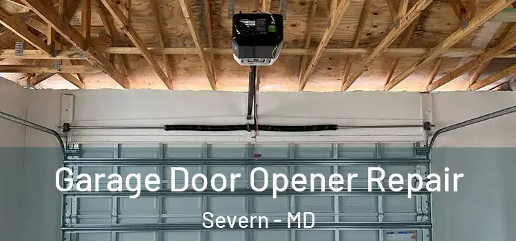  Garage Door Opener Repair Severn - MD