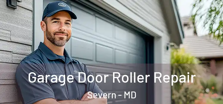  Garage Door Roller Repair Severn - MD