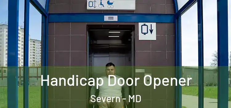 Handicap Door Opener Severn - MD
