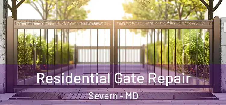 Residential Gate Repair Severn - MD